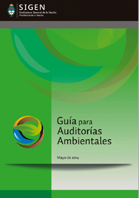 Guía para Auditoría Ambientales (Resolución SIGEN N° 74/2014)